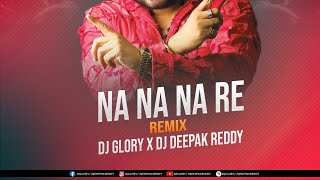 #dalermehndi #amitabhbachchan #150bpm  NA NA NA RE REMIX DJ DEEPAK REDDY X DJ GLORY