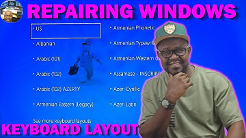 Repairing Windows 10 or 11 Blue Screen - Choose Keyboard Layout