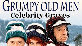 Exploring the Final Resting Places of the Cast of "Grumpy Old Men" | A Tribute to Legendary Talent