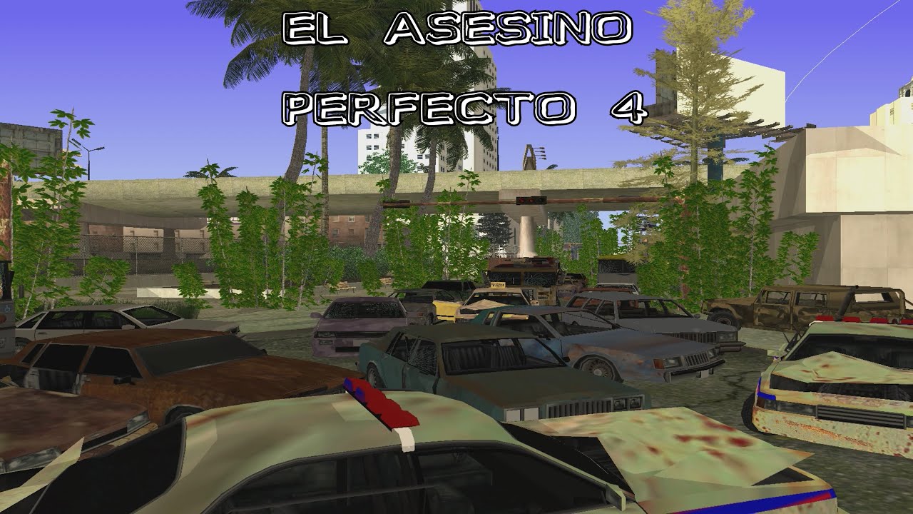 GTA SA El asesino perfecto 4 (Loquendo) Cap. 1: La jodida realidad