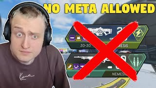 NO METAS ALLOWED