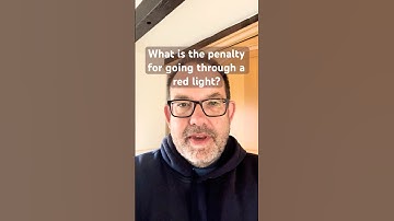 What is the penalty for going through a red light?