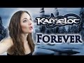 Kamelot - Forever 📌  (Cover by Minniva featuring Daniel Carpenter)