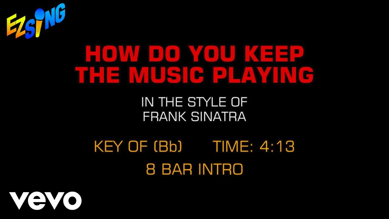 frank-sinatra-how-do-you-keep-the-music-playing-karaoke-ez-sing