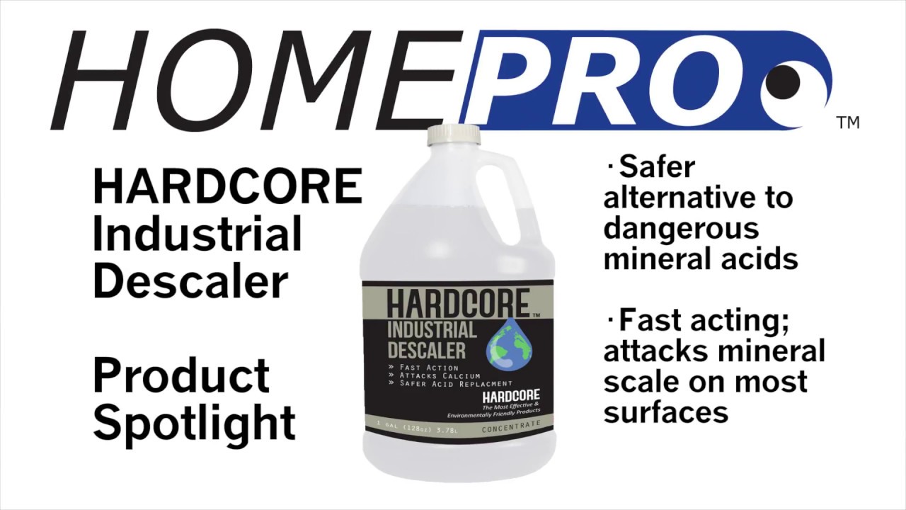 Hardcore Industrial Descaler Product Spotlight