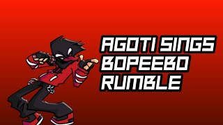 Bopeebo Rumble But It Is Sung For By Agoti 100 Subs Special