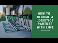 How Do You Become A Logistics Partner With Lime?