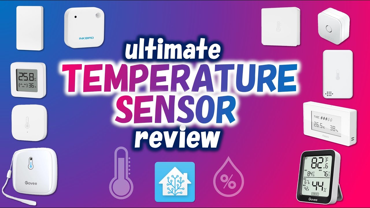 Best Temperature Sensors for Home Assistant (WATCH before you BUY!) 