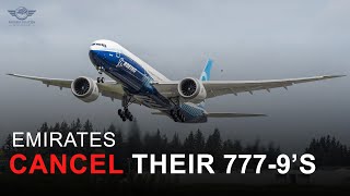 Emirates Cancels Their 777-9 Order?