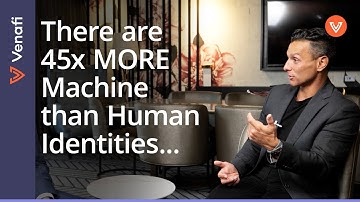 What is the Future of Machine Identity Management? | Kevin Bocek and David Mahdi, Venafi