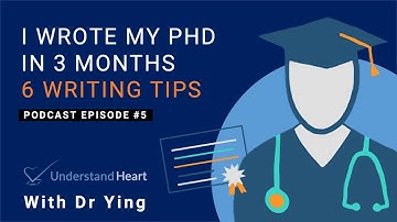 I completed my PhD dissertation in 3 months!? 6 tips on dissertation writing | Podcast Episode 5