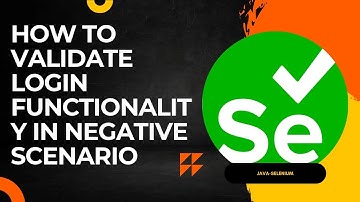 How to Automate Login page with Negitive Scenarios