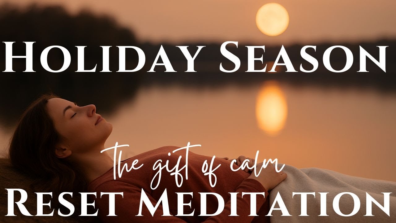 Медитация для успокоения нервной системы перед праздниками