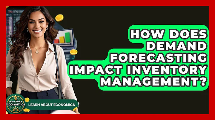 How Does Demand Forecasting Impact Inventory Management? - Learn About Economics