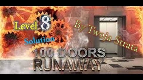 100 Doors: Runaway Level 8 - Walkthrough - Explanation