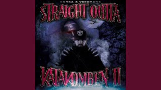 Straight Outta Katakomben - Kerka, Voidmane