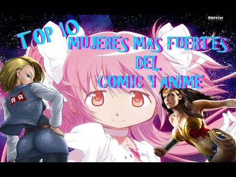 Mujeres mas poderosas del Comic y Anime P.1 (opinion personal)