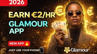 How To Register Earn 2Hour On Glamour App Step-By-Step Guide 2026