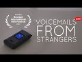 Voicemails From Strangers | FULL MOVIE