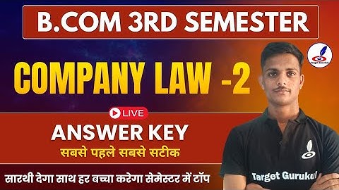 Answer Key Of Company Law-2 | B.Com 3rd Semester Exam 2024| Paper Solution