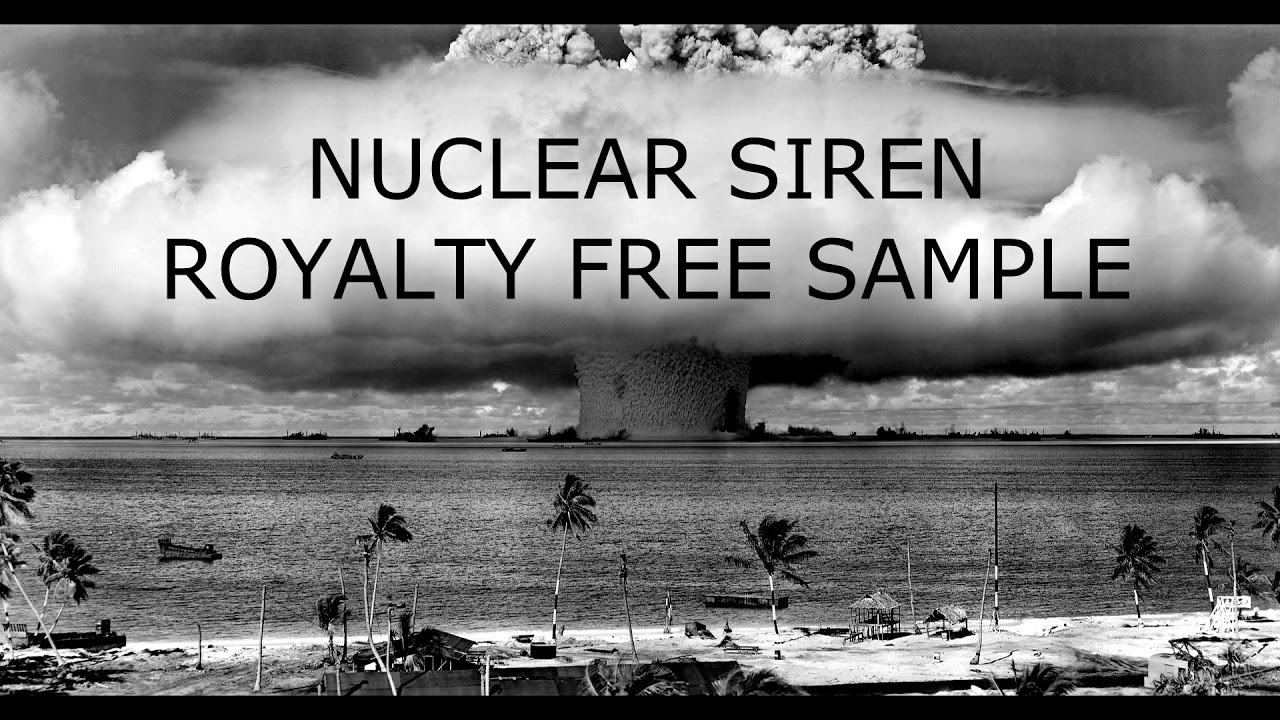 Nuclear Siren Sound Effect / Sound Of Nuclear Siren / Nuclear Siren
