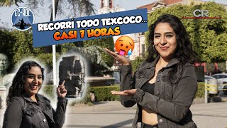 🥵 Recorrí TODO Texcoco... casi 7 horas. EC-ROL2.0 Ep. 10