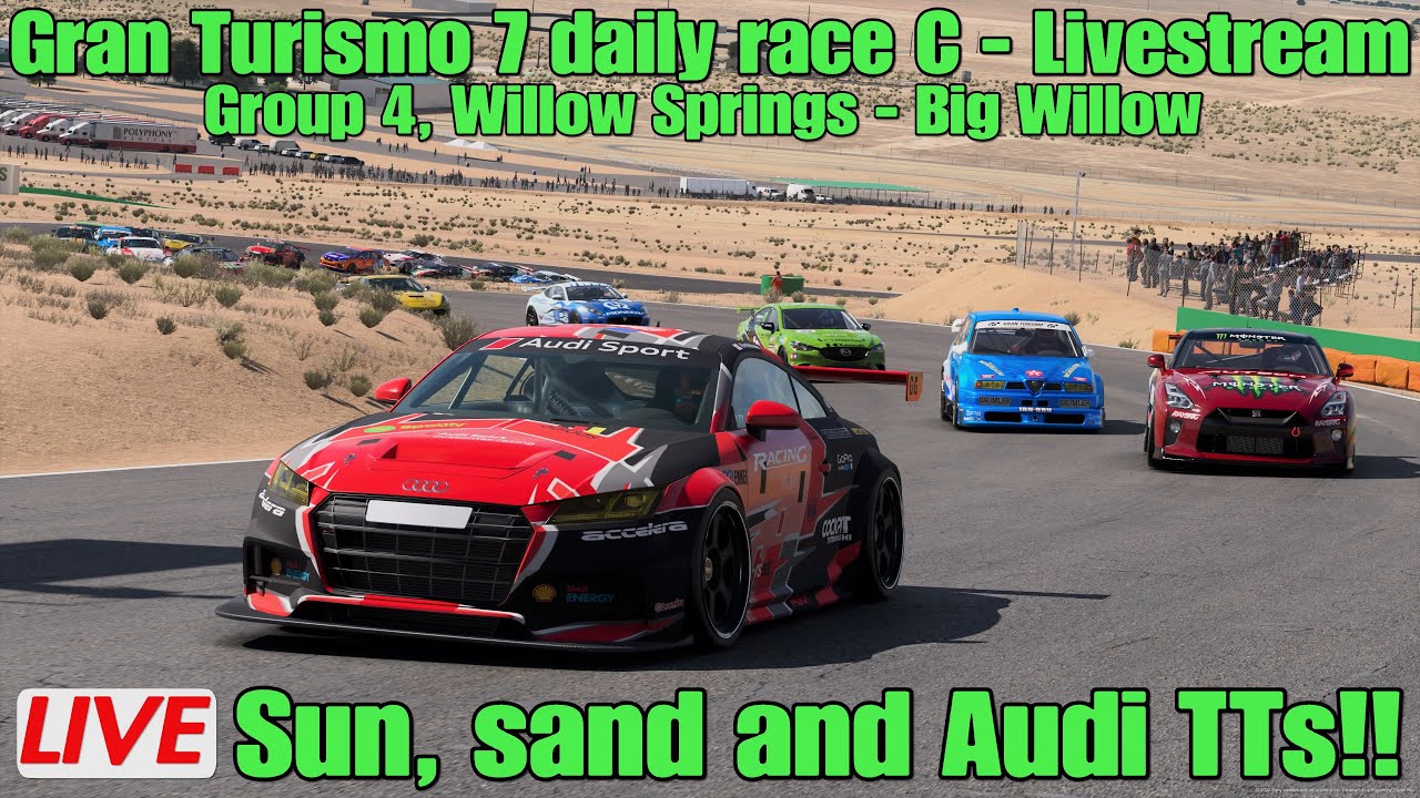 Gran Turismo 7 livestream - Daily race C...Group 4 - Willow Springs, Big Willow