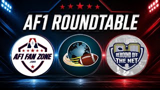 AF1 Mid-Season Roundtable