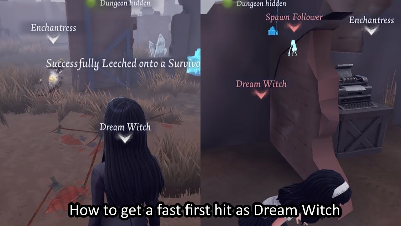 The best way to handle first chase as Dream Witch
