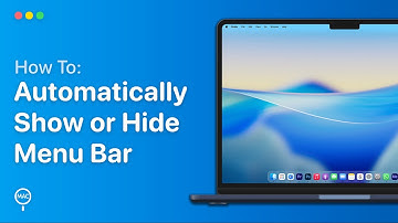 Hoe u de menubalk op een Mac automatisch kunt weergeven en verbergen | Eenvoudige handleiding