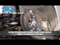 How to Replace Rear Sway Bar Links 2007-12 Nissan Altima