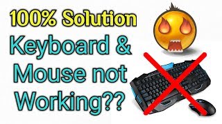 Keyboard and Mouse Not Working on my Desktop / Laptop | 100% Solutions 😇😀 for Windows 7, 8, 10