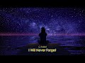 Cj Bullet - I Will Never Forget (Acoustic, Instrumental)