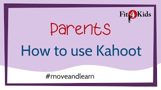 Parents: How to use Kahoot - WI
