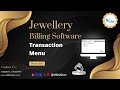 💎 Dikshi Tech Jewellery Billing Software | Transaction Menu Explained | ERP Software | @dikshi_tech