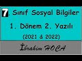 7. Sınıf Sosyal Bilgiler 1. Dönem 2. Yazılı (örnek 1 çıkması olası)