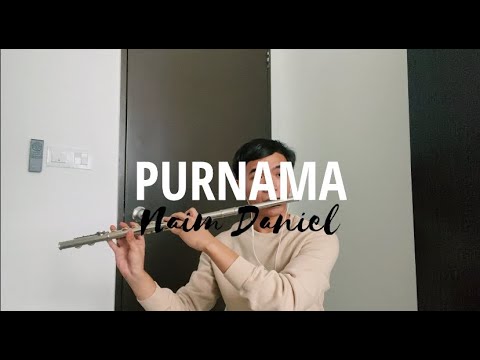 Purnama by Naim Daniel - Flute Cover 2020