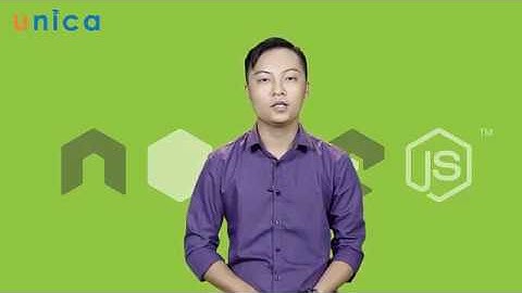 Lập trình Web tốc độ cao, thời gian thực với NODEJS