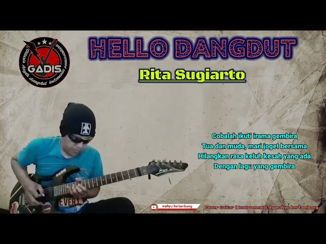 hello dangdut - rita sugiarto||cover guitar ( instrument ) lirik by wahyu herlambang class=