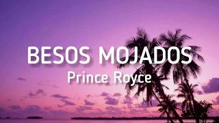 Besos Mojados - Prince Royce (Letra) Resimi