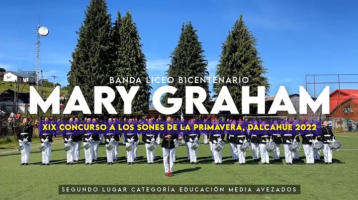 Banda Mary Graham - XIX Concurso de Dalcahue 2022,...