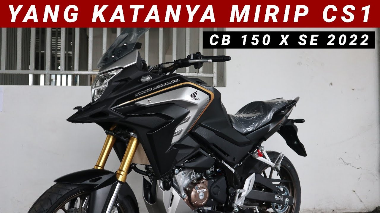 REVIEW HONDA CB 150 X 2022 SPECIAL EDITION