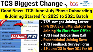 TCS Biggest Change! Good News, TCS June-July