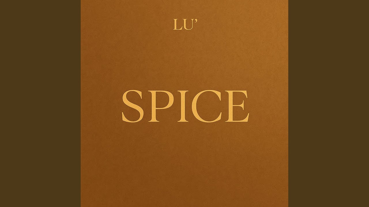 Watch SPICE on YouTube Watch SPICE on YouTube