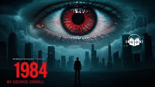 Is 1984 Happening Today? The Warning We Ignored | 1984 Summary | George Orwell