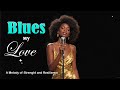 Best Blues|Love Songs|Blues Night Playlist|Cozy Playlist for Relaxing|Working|Studying|Ballads