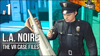 L.A. Noire VR | Part 1 | Greatest Cop EVER Is On The Case! screenshot 1