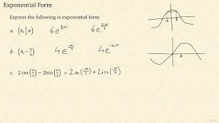 10 - Exponential Form of a Complex Number | CIE A Level Pure Mathematics 2 & 3