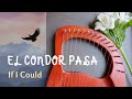 El condor pasa if i could  lyre harp cover