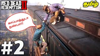 Red dead redemption 2 gameplay part 2 with story explained in tamil